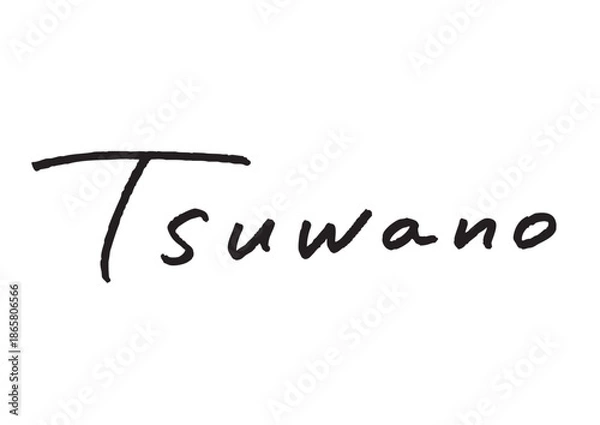 Obraz 手書き風筆記体で書かれた『Tsuwano』の英字デザイン文字｜津和野, 日本語表記, 英字, 筆記体, 手書き