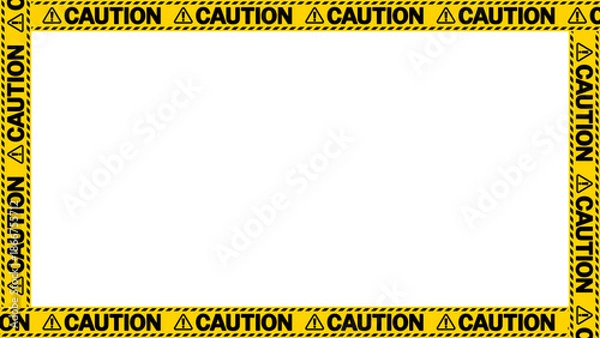 Fototapeta 「注意」「caution」の警告テープのフレーム。テキストエリア。コピースペース。（"Caution" warning tape frame. Text area. Copy space.）
