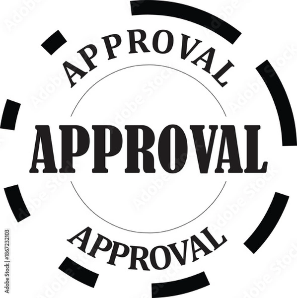 Fototapeta Approval Stamp Emblem – Official Authorization Badge Vector Design