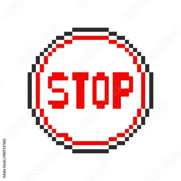 Obraz Stop pixel sign, stop symbol. Vector illustration.