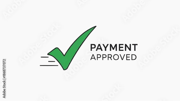 Obraz Green checkmark indicating payment approved with motion lines