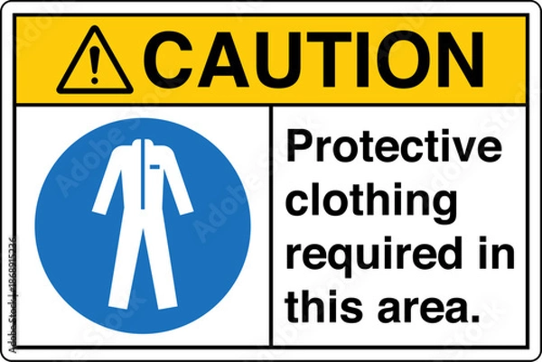 Obraz Safety sign CAUTION protectiv...