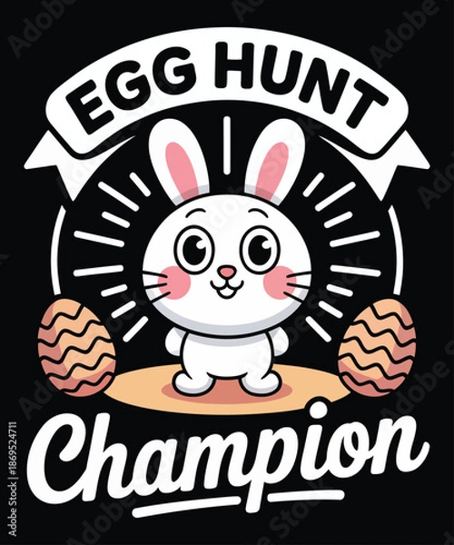 Obraz EGG HUNT Champion Easter t-shirt vector design 
