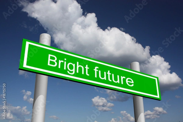 Obraz Sign for bright future