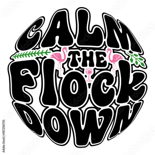 Obraz Calm the flock down