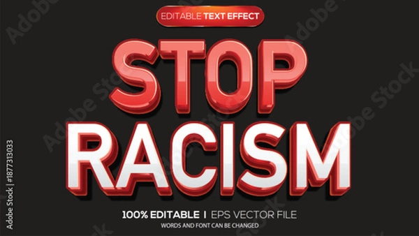 Obraz 3d text effect stop racism theme