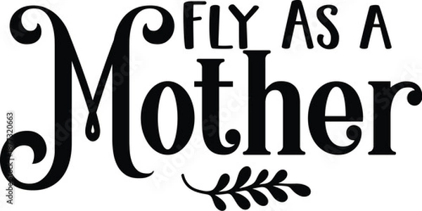 Obraz Fly As a Mother