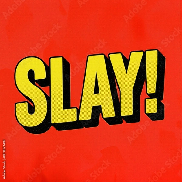 Obraz Slay!