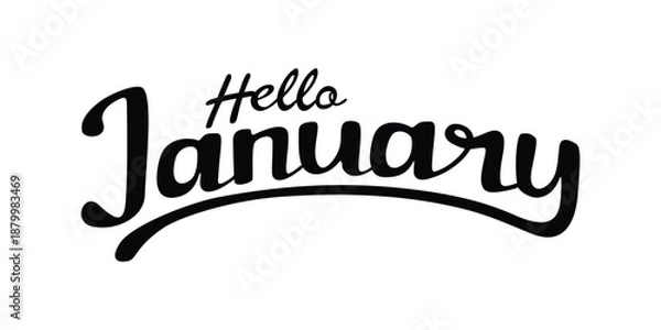 Obraz hello January creative typography design.