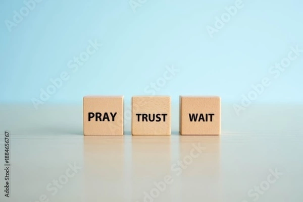 Obraz PRAY TRUST WAIT, word concept with a background.