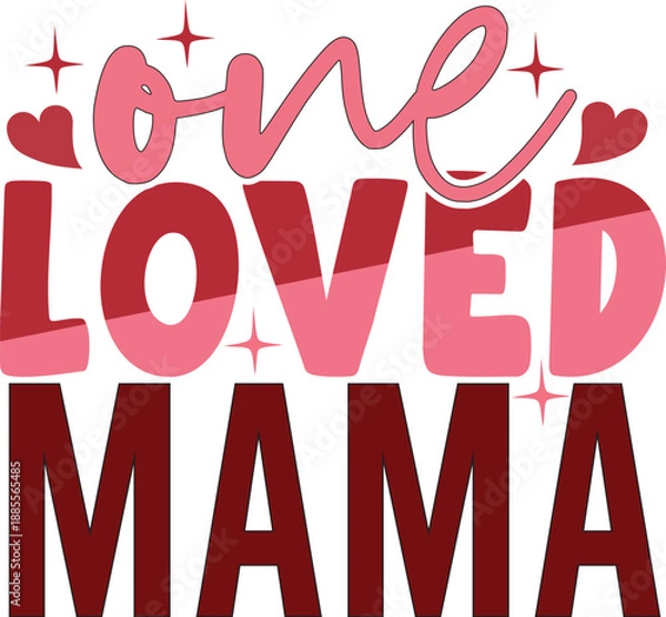 Obraz One loved mama