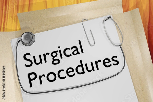 Fototapeta Surgical Procedures concept