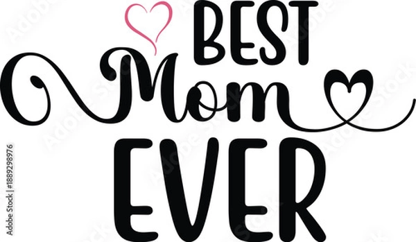 Obraz BEST MOM EVER