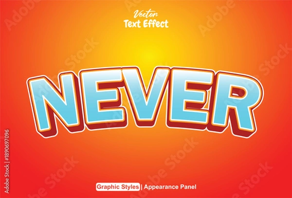 Obraz Text effect never with 3d style orange color can be edited.