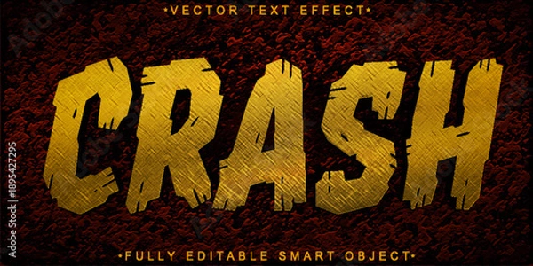Obraz  Crash Impact Destruction Typography Vector Fully Editable Smart Object Text Effect