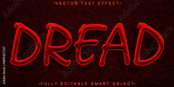 Obraz  Dread Dark Horror Fear Typography Vector Fully Editable Smart Object Text Effect