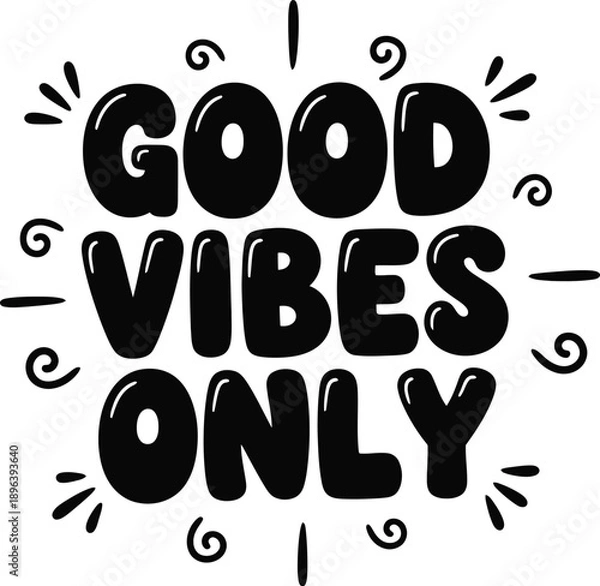 Fototapeta Simple Good Vibes Text Design