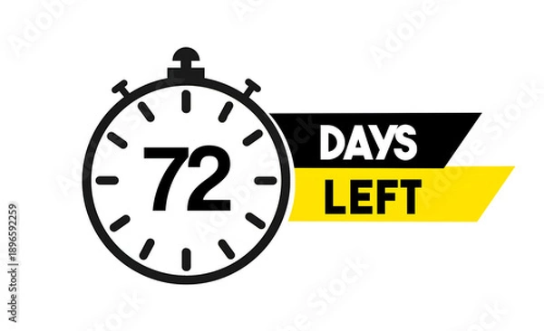 Obraz 72 Days Left Countdown Timer Icon, vector illustration isolated on white background 