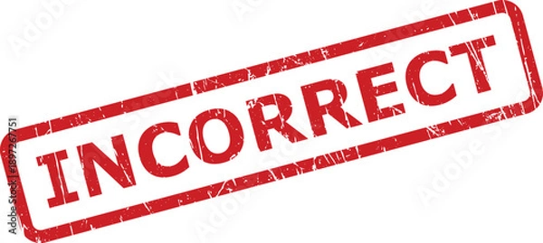 Obraz Red textured rectangular stamp displaying the word INCORRECT against a simple white backdrop