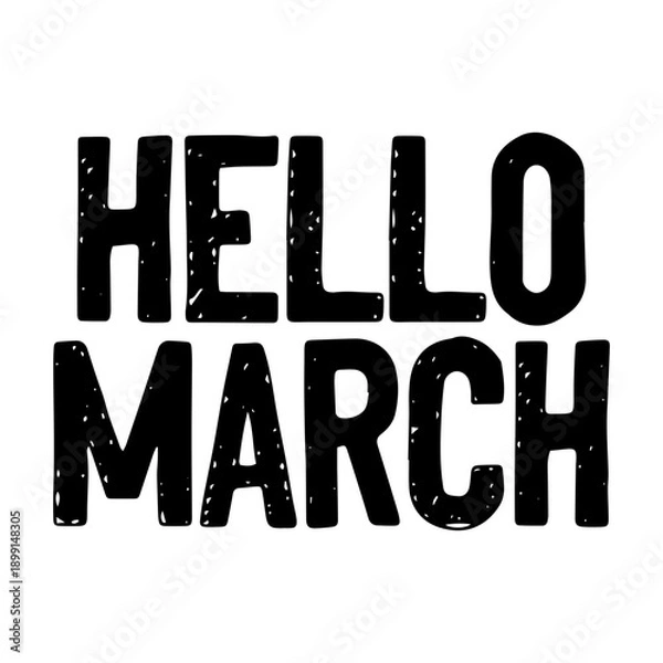 Obraz Hello March Svg