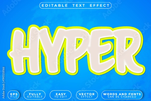 Fototapeta Hyper Fast Energetic Intense Extreme Dynamic Vector Fully Editable Smart Object Text Effect