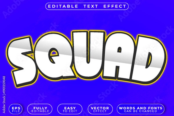 Fototapeta Squad Team Crew Group Unity Force Vector Fully Editable Smart Object Text Effect