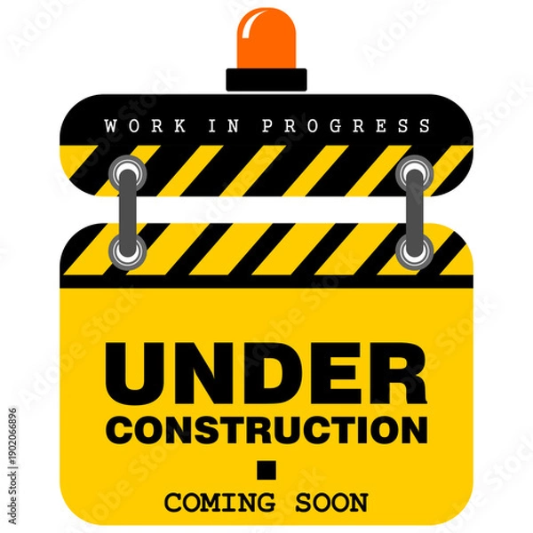 Fototapeta WARNING, Construction in progress, sign vector