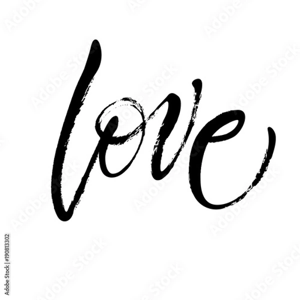 Obraz Handwritten word Love in expressive brush lettering style. St.Valentine's Day message. Dry brush lettering. Modern calligraphy poster in expressive style