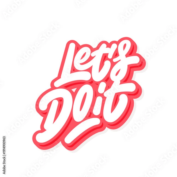 Fototapeta Lets Do It Bold Typography Sticker