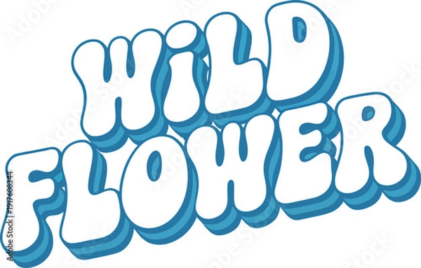 Obraz Retro wildflower text with blue 3d layer effect on transparent background