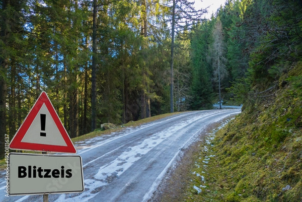 Obraz Warnschild Blitzeis Waldweg Eis Eisfläche vereist