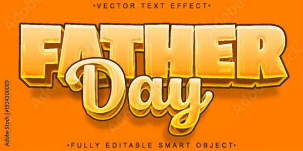Obraz  Father Day Celebration Typography Vector Fully Editable Smart Object Text Effect