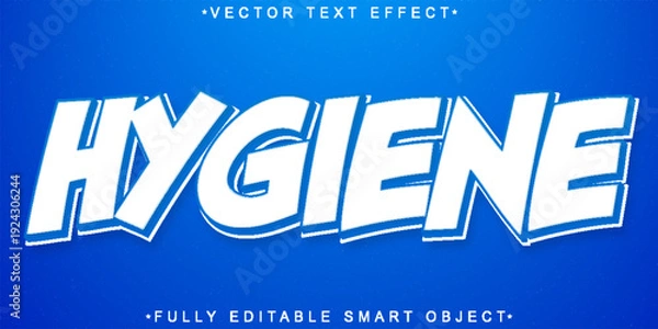 Obraz  Hygiene Clean Health Typography Vector Fully Editable Smart Object Text Effect