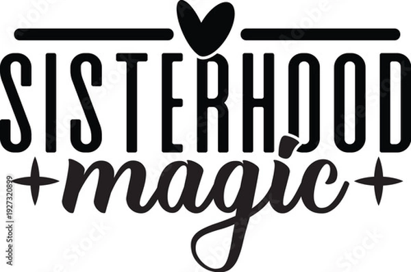 Obraz Sister Svg Design