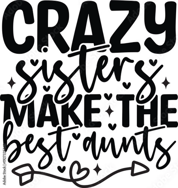 Obraz Sister Svg Design