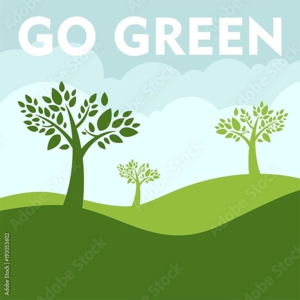 Obraz Go green poster template