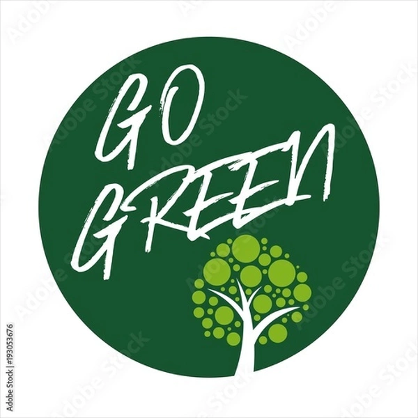 Obraz Go green poster template