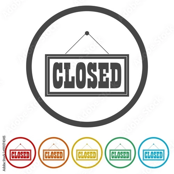 Obraz Closed Sign - Illustration, 6 Colors Included