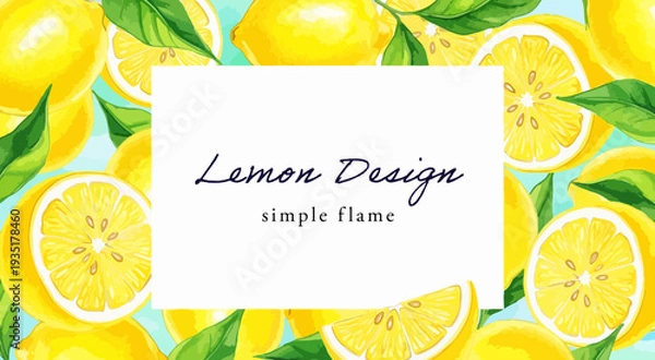 Fototapeta 水彩タッチのレモンと葉で囲まれた爽やかな背景フレーム｜黄色い柑橘類が印象的な、夏・飲料・食品デザイン向けの余白付き素材