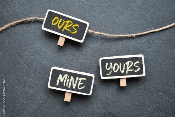 Obraz Ours - mine - yours