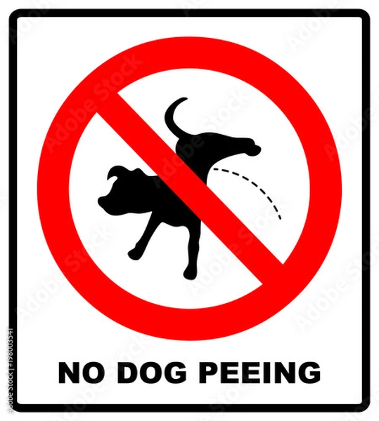 Obraz Warning forbidden sign no dog peeing. Vector illustration isolated on white. Red prohibition symbol for public places. No pissing dog icon