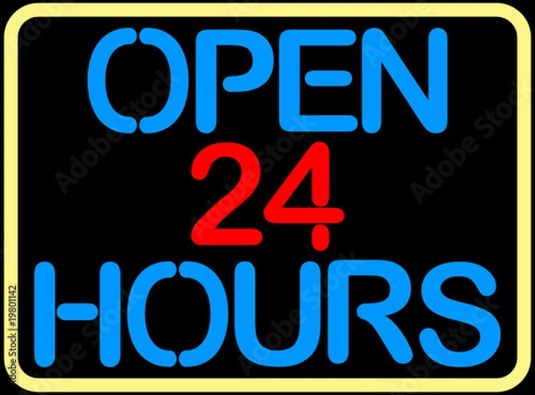 Obraz Open 24 hours