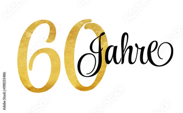 Obraz 60 Jahre - Schriftzug in Gold
