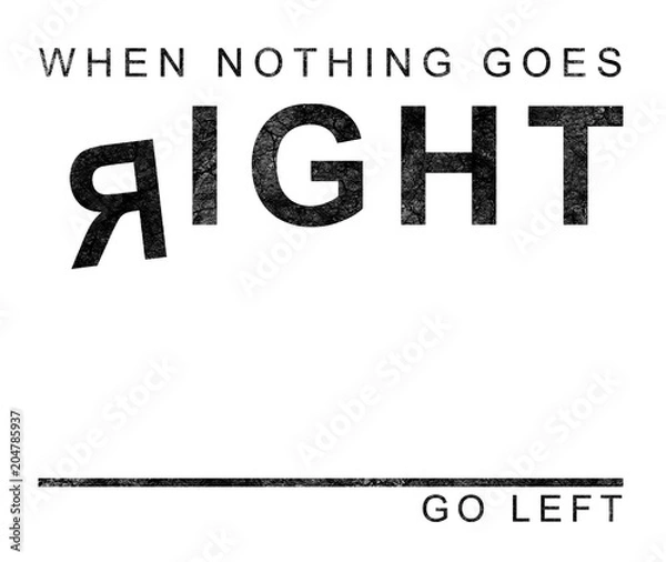 Fototapeta black and white slogan graphic for t-shirt