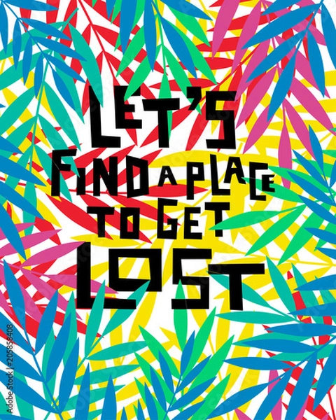 Fototapeta Let's find a place to get lost