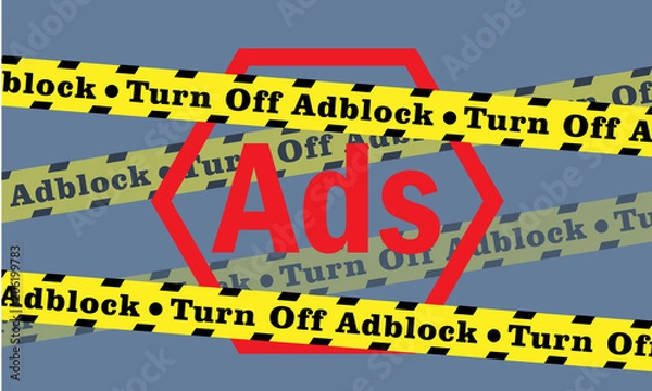 Fototapeta Let Ads Appear, turn off your Adblock
