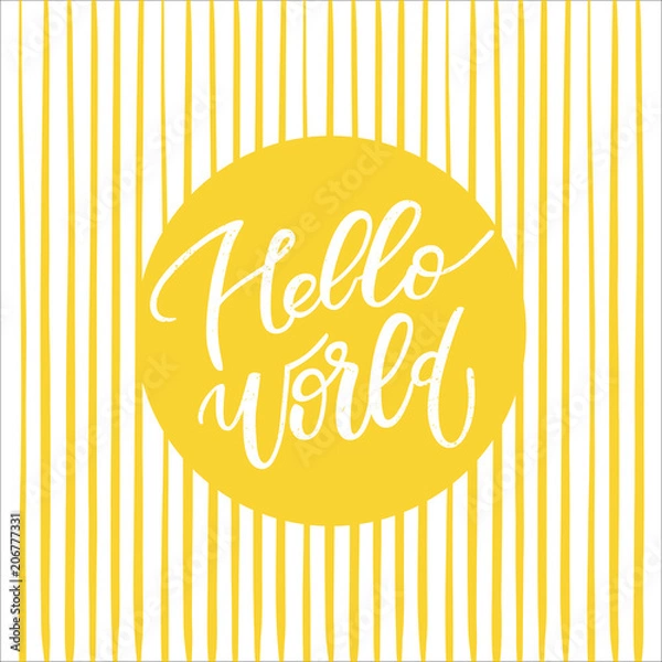 Fototapeta Hello world lettering phrase
