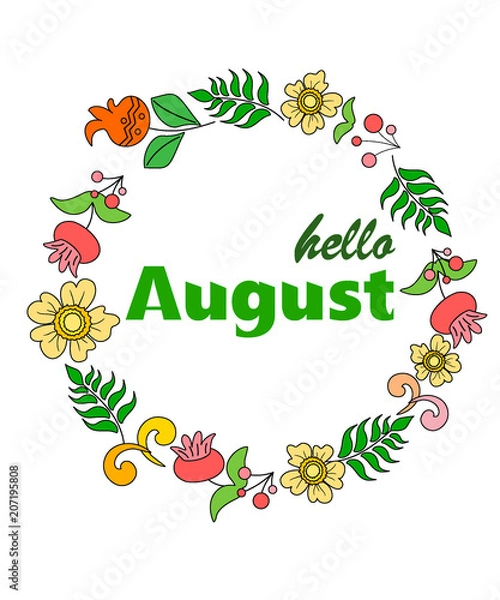 Fototapeta round frame of flowers with the inscription hello August