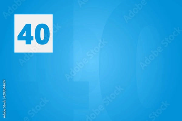 Fototapeta 40 - Number forty on blue technology background for example as background or concept template