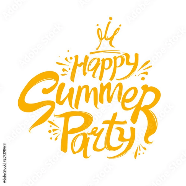 Fototapeta Happy Summer Party Logo. Template for the seasonal party. Handwritten font and crown vector yellow pattern.
